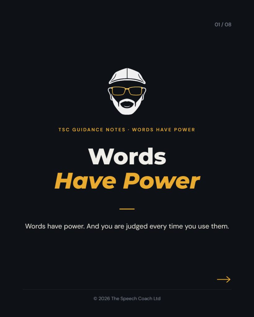 The Speech Coach: Words Have Power