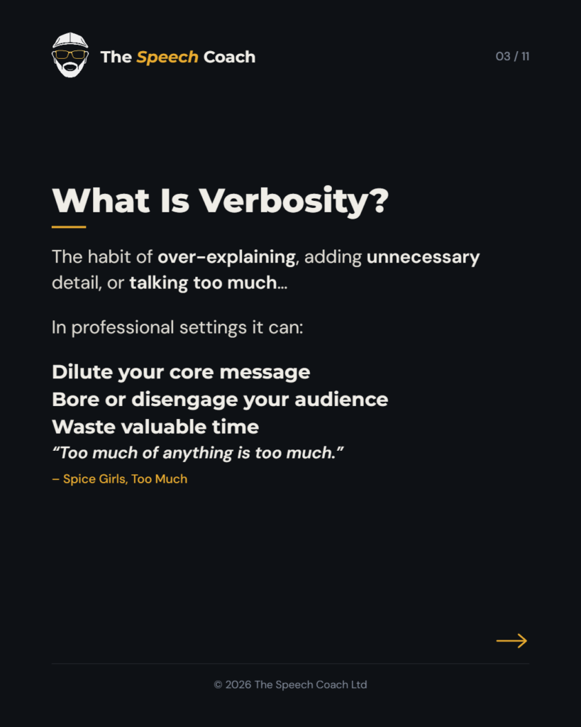 The Speech Coach: Verbosity: Are You Saying Too Much?
